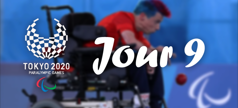 Live Blog Jeux Paralympiques Tokyo 2020 [Jour 9]