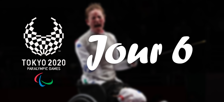 Live Blog Jeux Paralympiques Tokyo 2020 [Jour 6]